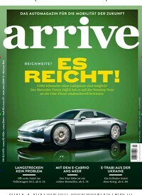 Titelbild der Ausgabe 4/2022 von arrive. Diese Zeitschrift und viele weitere Automagazine und Motorradzeitschriften als Abo oder epaper bei United Kiosk online kaufen.