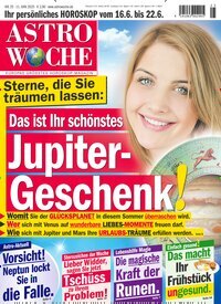 Titelbild der Ausgabe 25/2025 von Astrowoche. Diese Zeitschrift und viele weitere Frauenzeitschriften als Abo oder epaper bei United Kiosk online kaufen.