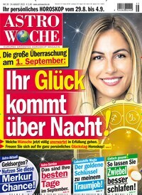 Titelbild der Ausgabe 35/2022 von Astrowoche. Diese Zeitschrift und viele weitere Frauenzeitschriften als Abo oder epaper bei United Kiosk online kaufen.