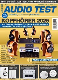 Titelbild der Ausgabe 5/2025 von Audio Test. Diese Zeitschrift und viele weitere Audiomagazine, Filmmagazine und Fotozeitschriften als Abo oder epaper bei United Kiosk online kaufen.