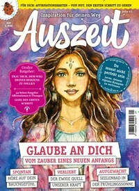 Titelbild der Ausgabe 1/2024 von Auszeit. Diese Zeitschrift und viele weitere Frauenzeitschriften als Abo oder epaper bei United Kiosk online kaufen.