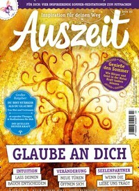 Titelbild der Ausgabe 3/2022 von Auszeit. Diese Zeitschrift und viele weitere Frauenzeitschriften als Abo oder epaper bei United Kiosk online kaufen.