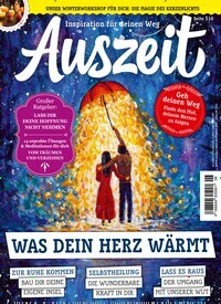 Titelbild der Ausgabe 6/2022 von Auszeit. Diese Zeitschrift und viele weitere Frauenzeitschriften als Abo oder epaper bei United Kiosk online kaufen.