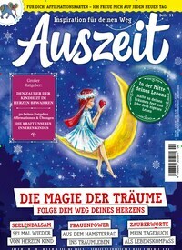 Titelbild der Ausgabe 6/2023 von Auszeit. Diese Zeitschrift und viele weitere Frauenzeitschriften als Abo oder epaper bei United Kiosk online kaufen.