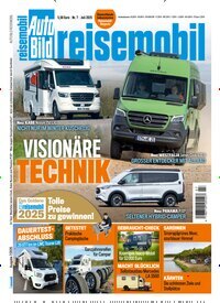 Titelbild der Ausgabe 7/2025 von Auto Bild reisemobil. Diese Zeitschrift und viele weitere Automagazine und Motorradzeitschriften als Abo oder epaper bei United Kiosk online kaufen.