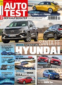 Titelbild der Ausgabe 4/2022 von auto Test. Diese Zeitschrift und viele weitere Automagazine und Motorradzeitschriften als Abo oder epaper bei United Kiosk online kaufen.