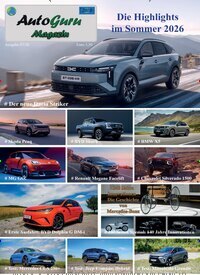 Titelbild der Ausgabe 7/2026 von AutoGuru.at Magazin. Diese Zeitschrift und viele weitere Automagazine und Motorradzeitschriften als Abo oder epaper bei United Kiosk online kaufen.