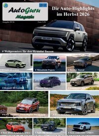 Titelbild der Ausgabe 9/2026 von AutoGuru.at Magazin. Diese Zeitschrift und viele weitere Automagazine und Motorradzeitschriften als Abo oder epaper bei United Kiosk online kaufen.