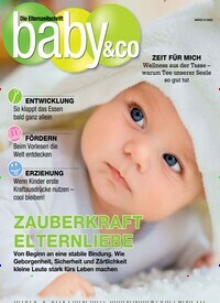 Titelbild der Ausgabe 1/2022 von Baby & Co.. Diese Zeitschrift und viele weitere Elternzeitschriften und Tierzeitschriften als Abo oder epaper bei United Kiosk online kaufen.