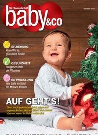 Titelbild der Ausgabe 6/2021 von Baby & Co.. Diese Zeitschrift und viele weitere Elternzeitschriften und Tierzeitschriften als Abo oder epaper bei United Kiosk online kaufen.