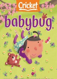 Titelbild der Ausgabe 4/2025 von Babybug Stories, Rhymes, and Activities for Babies and Toddlers. Diese Zeitschrift und viele weitere Jugendzeitschriften und Kinderzeitschriften als Abo oder epaper bei United Kiosk online kaufen.