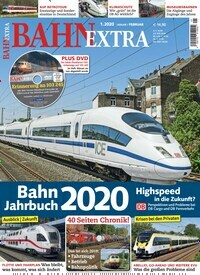 Titelbild der Ausgabe 1/2020 von Bahn Extra. Diese Zeitschrift und viele weitere Reisemagazine, Freizeitmagazine und Wissensmagazine als Abo oder epaper bei United Kiosk online kaufen.