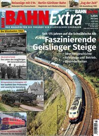 Titelbild der Ausgabe 3/2025 von Bahn Extra. Diese Zeitschrift und viele weitere Reisemagazine, Freizeitmagazine und Wissensmagazine als Abo oder epaper bei United Kiosk online kaufen.