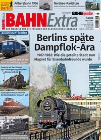 Titelbild der Ausgabe 5/2026 von Bahn Extra. Diese Zeitschrift und viele weitere Reisemagazine, Freizeitmagazine und Wissensmagazine als Abo oder epaper bei United Kiosk online kaufen.