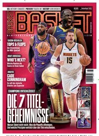 Titelbild der Ausgabe 6/2025 von Basket. Diese Zeitschrift und viele weitere Sportmagazine als Abo oder epaper bei United Kiosk online kaufen.