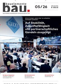 Titelbild der Ausgabe 5/2026 von Bauelemente Bau. Diese Zeitschrift und viele weitere Architekturzeitschriften und Bauzeitschriften als Abo oder epaper bei United Kiosk online kaufen.