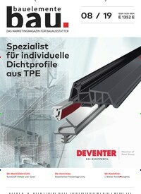 Titelbild der Ausgabe 8/2019 von Bauelemente Bau. Diese Zeitschrift und viele weitere Architekturzeitschriften und Bauzeitschriften als Abo oder epaper bei United Kiosk online kaufen.