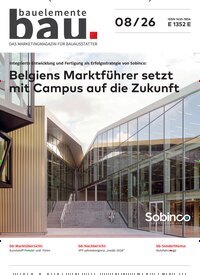 Titelbild der Ausgabe 8/2026 von Bauelemente Bau. Diese Zeitschrift und viele weitere Architekturzeitschriften und Bauzeitschriften als Abo oder epaper bei United Kiosk online kaufen.