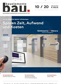 Titelbild der Ausgabe 10/2020 von Bauelemente Bau. Diese Zeitschrift und viele weitere Architekturzeitschriften und Bauzeitschriften als Abo oder epaper bei United Kiosk online kaufen.