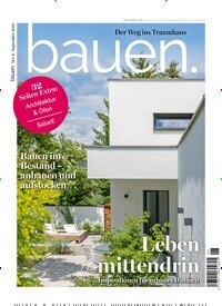 Titelbild der Ausgabe 6/2025 von bauen. Diese Zeitschrift und viele weitere Gartenzeitschriften und Wohnzeitschriften als Abo oder epaper bei United Kiosk online kaufen.
