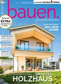 Titelbild der Ausgabe 9/2022 von bauen. Diese Zeitschrift und viele weitere Gartenzeitschriften und Wohnzeitschriften als Abo oder epaper bei United Kiosk online kaufen.