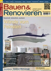 Titelbild der Ausgabe 4/2022 von Bauen & Renovieren. Diese Zeitschrift und viele weitere Gartenzeitschriften und Wohnzeitschriften als Abo oder epaper bei United Kiosk online kaufen.