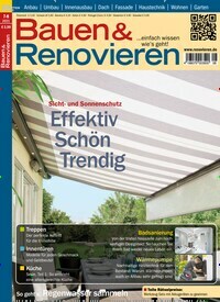 Titelbild der Ausgabe 8/2021 von Bauen & Renovieren. Diese Zeitschrift und viele weitere Gartenzeitschriften und Wohnzeitschriften als Abo oder epaper bei United Kiosk online kaufen.