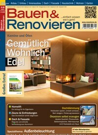 Titelbild der Ausgabe 10/2021 von Bauen & Renovieren. Diese Zeitschrift und viele weitere Gartenzeitschriften und Wohnzeitschriften als Abo oder epaper bei United Kiosk online kaufen.