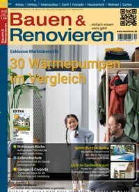 Titelbild der Ausgabe 11/2022 von Bauen & Renovieren. Diese Zeitschrift und viele weitere Gartenzeitschriften und Wohnzeitschriften als Abo oder epaper bei United Kiosk online kaufen.
