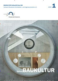 Titelbild der Ausgabe 1/2020 von Baukultur. Diese Zeitschrift und viele weitere Architekturzeitschriften und Bauzeitschriften als Abo oder epaper bei United Kiosk online kaufen.