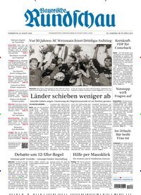 Titelbild der Ausgabe 191/2026 von Bayerische Rundschau. Diese Zeitschrift und viele weitere Zeitungsabos als Abo oder epaper bei United Kiosk online kaufen.