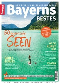 Titelbild der Ausgabe 3/2021 von Bayerns Bestes. Diese Zeitschrift und viele weitere Reisemagazine, Freizeitmagazine und Wissensmagazine als Abo oder epaper bei United Kiosk online kaufen.