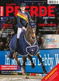 Titelbild der Ausgabe 4/2023 von Bayerns Pferde. Diese Zeitschrift und viele weitere Sportmagazine als Abo oder epaper bei United Kiosk online kaufen.