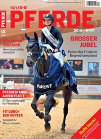 Titelbild der Ausgabe 12/2025 von Bayerns Pferde. Diese Zeitschrift und viele weitere Sportmagazine als Abo oder epaper bei United Kiosk online kaufen.