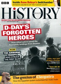 Titelbild der Ausgabe 6/2024 von BBC History. Diese Zeitschrift und viele weitere Reisemagazine, Freizeitmagazine und Wissensmagazine als Abo oder epaper bei United Kiosk online kaufen.