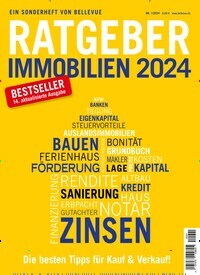 Titelbild der Ausgabe 1/2024 von Bellevue Ratgeber Immobilien. Diese Zeitschrift und viele weitere Wirtschaftsmagazine und Politikmagazine als Abo oder epaper bei United Kiosk online kaufen.