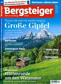 Titelbild der Ausgabe 5/2022 von Bergsteiger - Das Tourenmagazin. Diese Zeitschrift und viele weitere Sportmagazine als Abo oder epaper bei United Kiosk online kaufen.