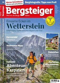 Titelbild der Ausgabe 6/2025 von Bergsteiger - Das Tourenmagazin. Diese Zeitschrift und viele weitere Sportmagazine als Abo oder epaper bei United Kiosk online kaufen.