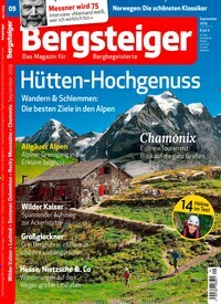 Titelbild der Ausgabe 9/2019 von Bergsteiger - Das Tourenmagazin. Diese Zeitschrift und viele weitere Sportmagazine als Abo oder epaper bei United Kiosk online kaufen.