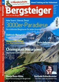Titelbild der Ausgabe 9/2021 von Bergsteiger - Das Tourenmagazin. Diese Zeitschrift und viele weitere Sportmagazine als Abo oder epaper bei United Kiosk online kaufen.