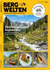 Titelbild der Ausgabe 3/2026 von Bergwelten. Diese Zeitschrift und viele weitere Sportmagazine als Abo oder epaper bei United Kiosk online kaufen.