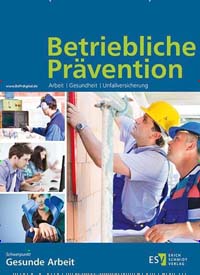 Titelbild der Ausgabe 1/2020 von Betriebliche Prävention. Diese Zeitschrift und viele weitere Businessmagazine als Abo oder epaper bei United Kiosk online kaufen.