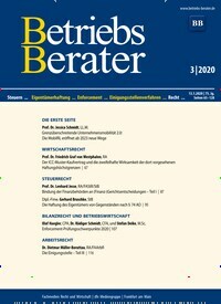 Titelbild der Ausgabe 3/2020 von Betriebs-Berater. Diese Zeitschrift und viele weitere Businessmagazine als Abo oder epaper bei United Kiosk online kaufen.