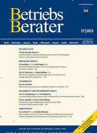 Titelbild der Ausgabe 37/2025 von Betriebs-Berater. Diese Zeitschrift und viele weitere Businessmagazine als Abo oder epaper bei United Kiosk online kaufen.