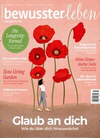 Titelbild der Ausgabe 3/2025 von bewusster leben. Diese Zeitschrift und viele weitere Reisemagazine, Freizeitmagazine und Wissensmagazine als Abo oder epaper bei United Kiosk online kaufen.