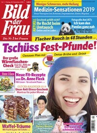 Titelbild der Ausgabe 1/2019 von Bild der Frau. Diese Zeitschrift und viele weitere Frauenzeitschriften als Abo oder epaper bei United Kiosk online kaufen.