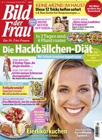 Titelbild der Ausgabe 17/2019 von Bild der Frau. Diese Zeitschrift und viele weitere Frauenzeitschriften als Abo oder epaper bei United Kiosk online kaufen.