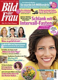 Titelbild der Ausgabe 38/2019 von Bild der Frau. Diese Zeitschrift und viele weitere Frauenzeitschriften als Abo oder epaper bei United Kiosk online kaufen.