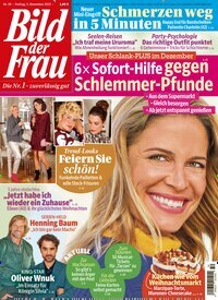 Titelbild der Ausgabe 50/2025 von Bild der Frau. Diese Zeitschrift und viele weitere Frauenzeitschriften als Abo oder epaper bei United Kiosk online kaufen.