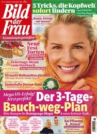 Titelbild der Ausgabe 51/2025 von Bild der Frau. Diese Zeitschrift und viele weitere Frauenzeitschriften als Abo oder epaper bei United Kiosk online kaufen.